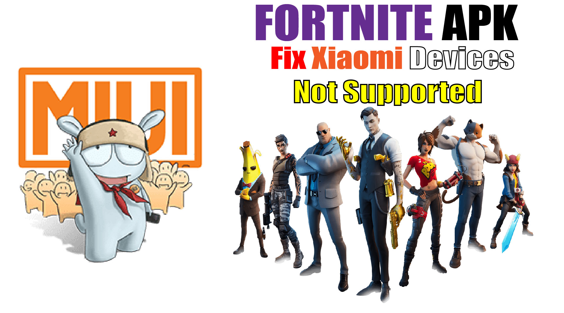 How To Install Fortnite Apk Fix Device Not Supported For Xiaomi Devices Gsm Full Info