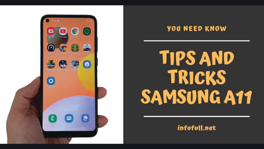 Top 10 tips and tricks Samsung Galaxy A11 you need know