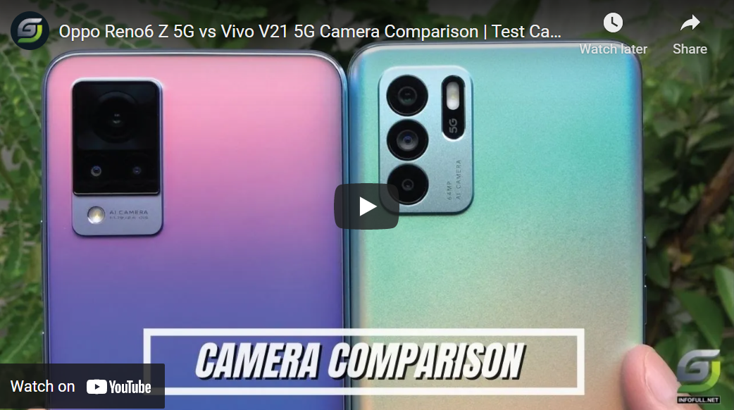 Oppo Reno6 Z 5G vs Vivo V21 5G Camera Comparison